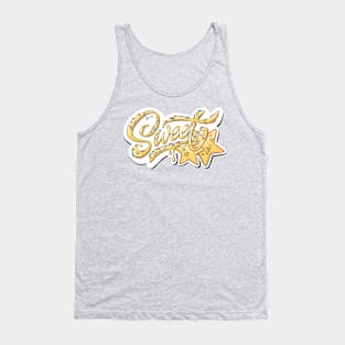 sweet life (yellow text) Tank Top